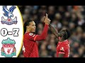 Crystal Palace vs Liverpool 0-7 – Extended Highlights and All Goals