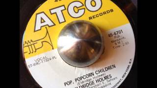 Eldridge Holmes - Pop, Popcorn Children (Atco)