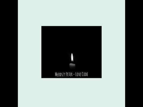 Młodszy Peter - LOVE CODE (prod. Trundra Beats)