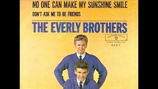 Everly  Brothers /No One Can Make My Sunshine Smile/ Alternate Take   # 1