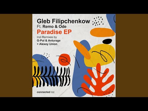 Paradise (Anturage & Alexey Union Remix)