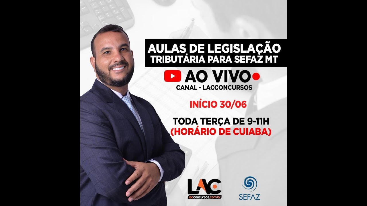 Legislação Tributária para SEFAZ MT  - Aula 1