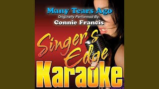 Many Tears Ago (Originally Performed by Connie Francis) (Instrumental)