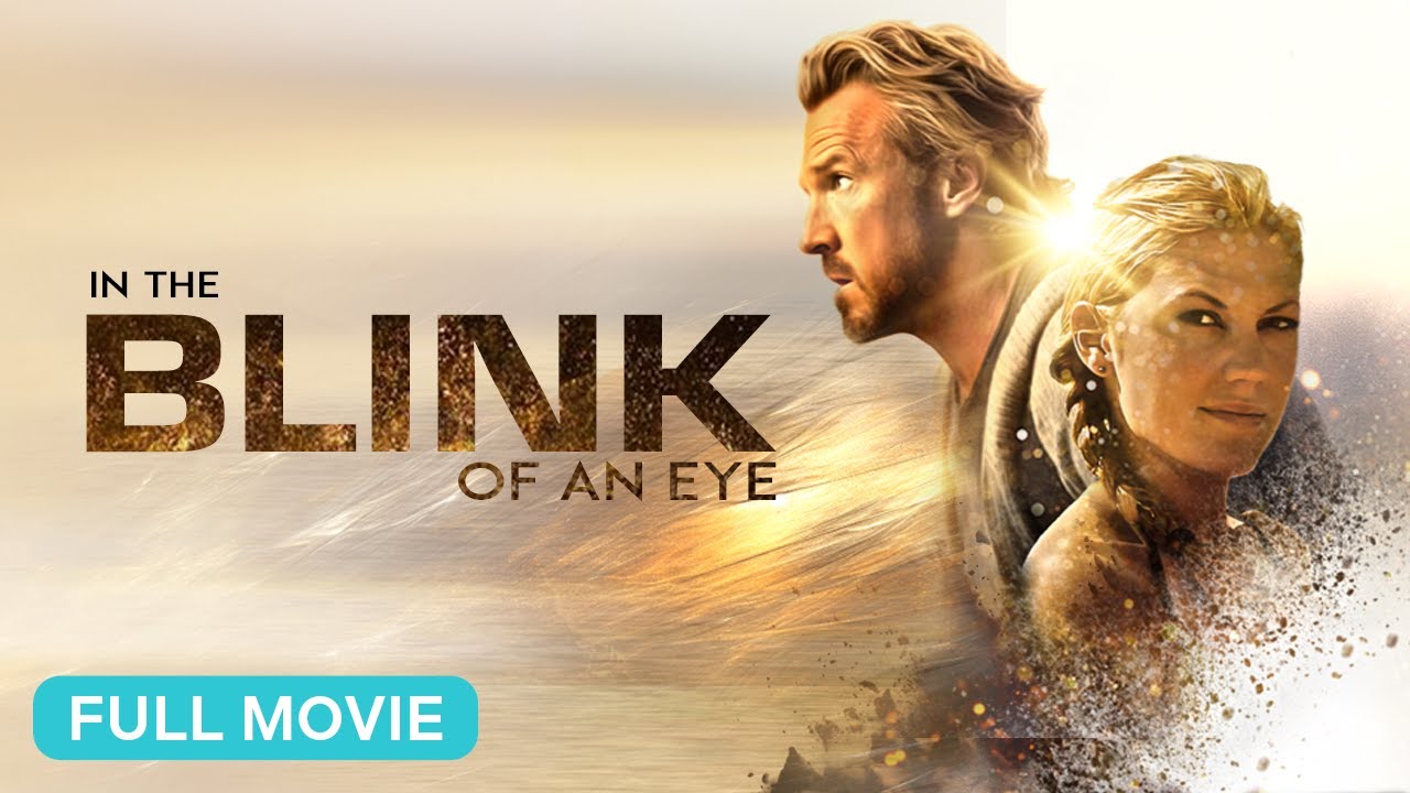 IN THE BLINK OF AN EYE | Full Christian Movie - Starring David A. R. White, Eric Roberts