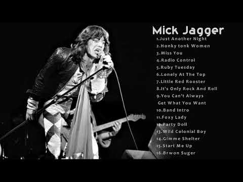 Mick Jagger  Best Songs - Mick Jagger  Best Of - Mick Jagger  Top Hits