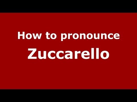 How to pronounce Zuccarello (Italian/Italy) - PronounceNames.com