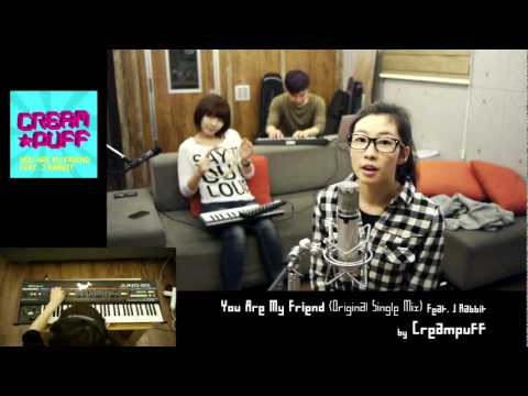 Creampuff - You Are My Friends (Original Single Mix) Feat. J Rabbit