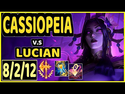 CASSIOPEIA vs LUCIAN - 8/2/12 KDA MID GAMEPLAY - BR Ranked MASTER
