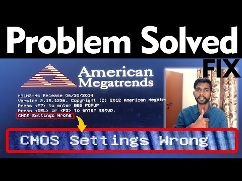 CMOS Settings Wrong || American Megatrends || Problem Solved / FIX