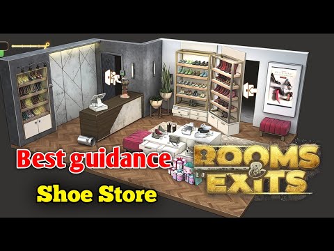 Rooms and Exits Level 17 Shoe Store Chapter 2 Walkthrough ( No Honor Among Thieves )