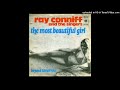 Ray Conniff - The Most Beautiful Girl
