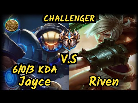 Solo (JAYCE) vs RIVEN - 6/0/3 KDA TOP CHALLENGER GAMEPLAY - NA
