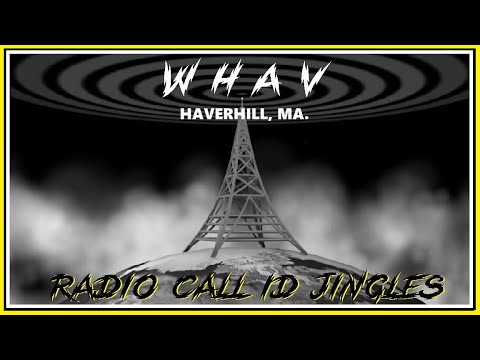 RADIO CALL LETTER JINGLES - WHAV (HAVERVHILL, MA.)