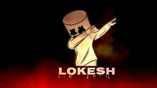 Download lagu LOKESH NAME FOR WHATSAPP STATUS/NWS mp3 Download lagu LOKESH NAME FOR WHATSAPP STATUS/NWS mp3