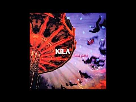 Kila - Luna Park (Full Album)
