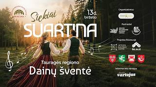 Siekiai suartina Tauragės regiono Dainų šventė