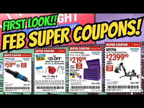 FIRST LOOK Harbor Freight February SUPER COUPONS!!