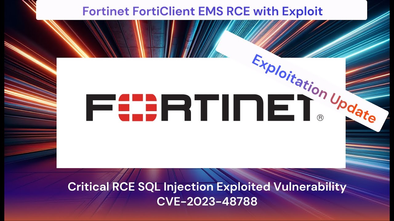 🔐 #CVE-2023-48788 exploits #Fortinet Critical #SQL #Injection #Vulnerability! #CyberSecurity