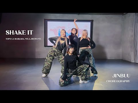 Shake it - Topo La Maskara, Nyla, Deewunn | Jinbuu Choreography
