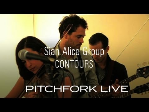 Sian Alice Group - Contours - Pitchfork Live