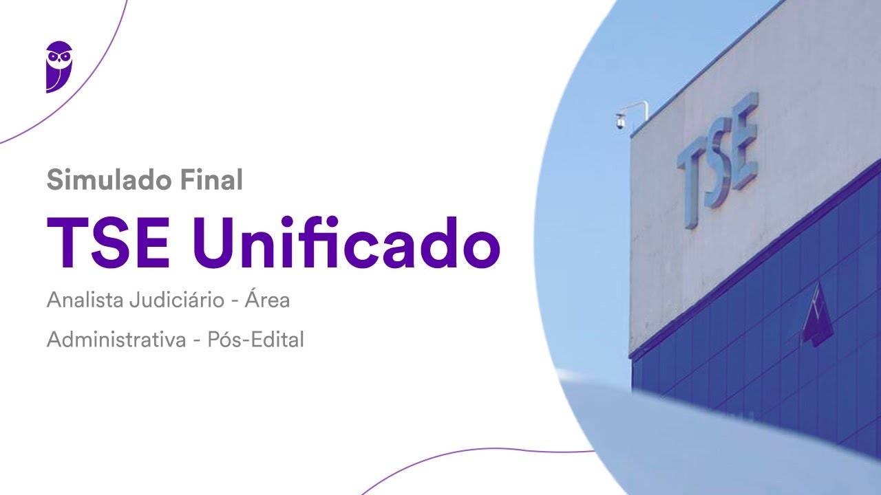 Simulado Final TSE Unificado - Analista Judiciário - Área Administrativa - Pós-Edital - Correção