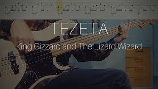 King Gizzard and The Lizard Wizard - Tezeta (Bass Cover with Tabs & Chords)