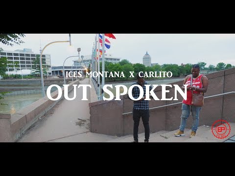 Ices Montana X Carlito -"Out Spoken" DIR Epfilmz (GH5 MUSIC VIDEO)