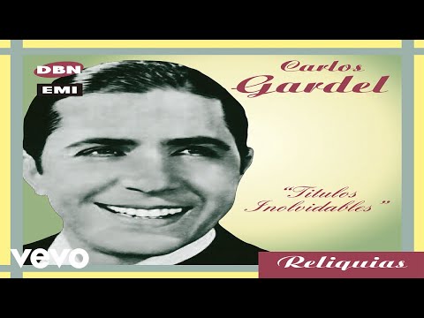 Carlos Gardel - Alma En Pena (Audio)