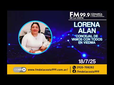 Lorena Alan - FMDE LA COSTA 99.9 - 18/7/25