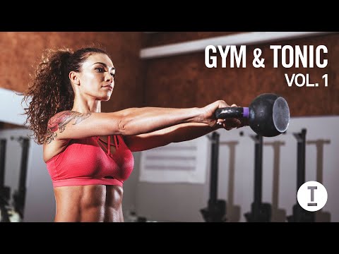 Gym & Tonic - Vol. 1 [House/Tech House Mix]