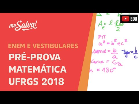 Pré-Prova de Matemática Vestibular UFRGS 2018 - Me Salva!