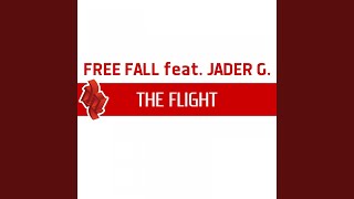 The Flight (feat. Jader G.)