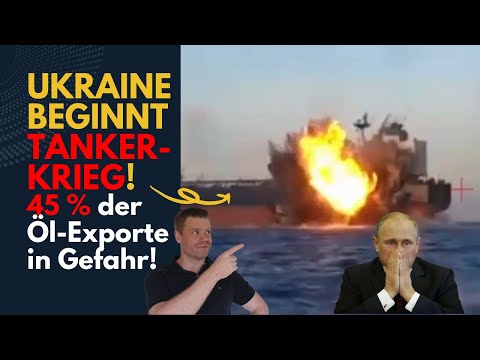 Ukraine beginnt Tanker-Krieg! 45 % des Ölexports in Gefahr! Ukraine Lagebericht (526) und Q&A