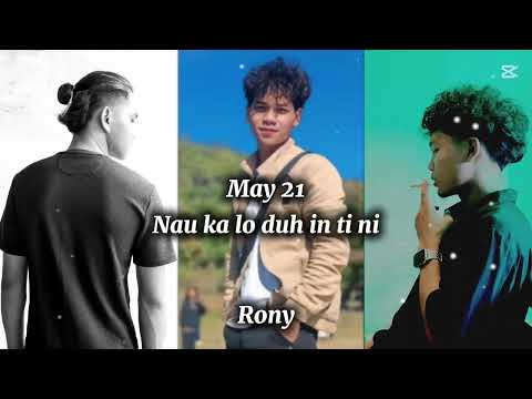 Rony ft. Josuah - ( May 21 ) Salai jc - (offical lyric vidoe)