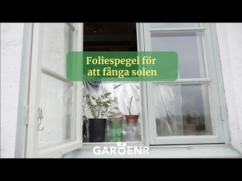 Foliespegel för att fånga solen - Trädgårdshacks med GardenR