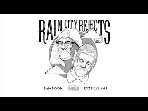 RAIN CITY VOL. 5 (feat. ROZZ DYLIAMS) [FULL MIXTAPE]