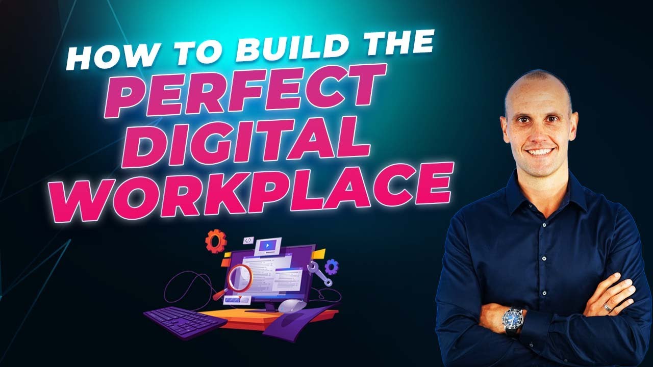 The PERFECT Digital Workplace to 10x Productivity (+ The BEST Tools To Use)