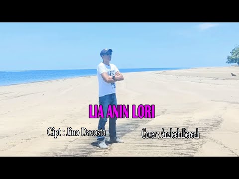 Anzlech Berech ||Cover : LIA ANIN LORI # Cipta : Jinho Da Costa 