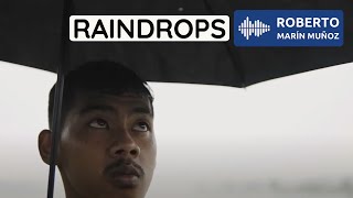 Raindrops Music Video