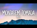 MONTAGEM TOMADA