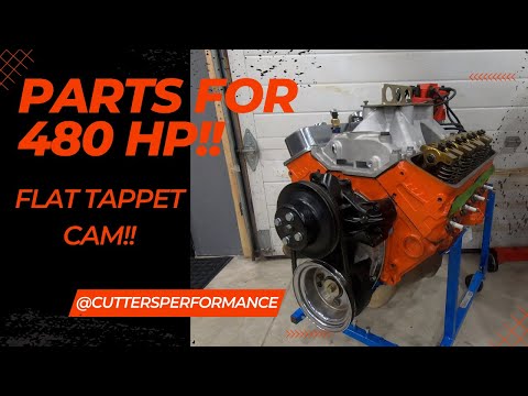 Parts List for a 480hp SBC (Flat Tappet Budget Build)
