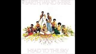 Earth Wind &amp; Fire - Head to the Sky