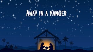 Away In A Manger Worship Video for Kids