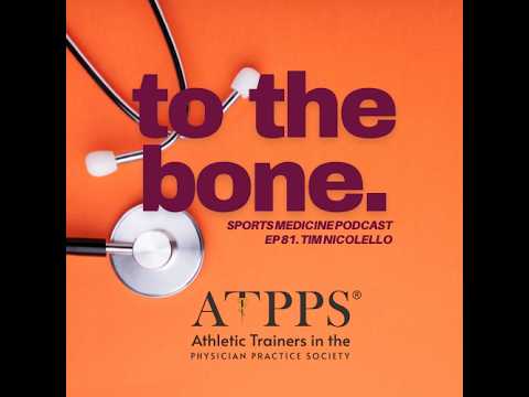 Ep 81. To The Bone: Physician's Society with Tim Nicolello