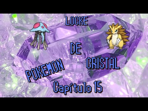 Pokémon Cristal - !SEGUNDO LOCKE! !TENEMOS TODAS LAS MEDALLAS!¡CAMINANDO HACÍA LA LIGA!  - Ep.15