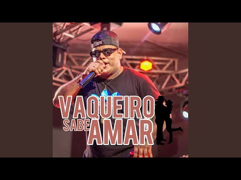 Vaqueiro Sabe Amar