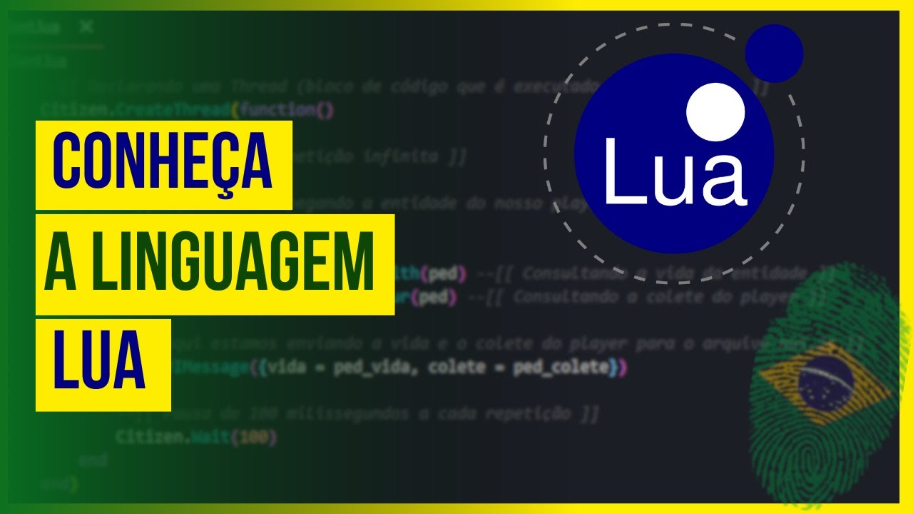 Conheça a LUA:  Linguagem de Programação Brasileira! 🇧🇷 🇧🇷 🇧🇷
