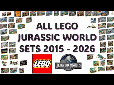 ALL LEGO JURASSIC WORLD SETS 2015-2026