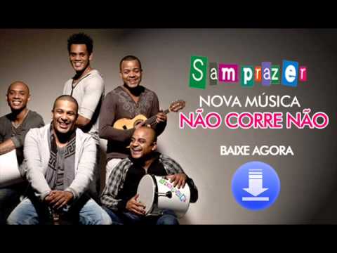Samprazer   Não corre não