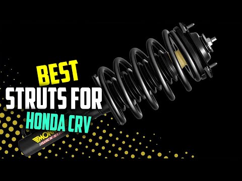 Top 5 Best Struts for Honda CRV [Review 2024] - Front Left Coil Spring Shocks & Quick Struts